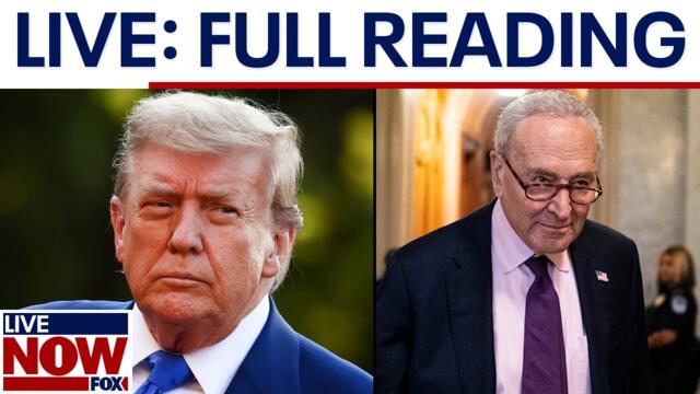 WATCH: Senate reads full text of President Trump's 'Big, Beautiful Bill'