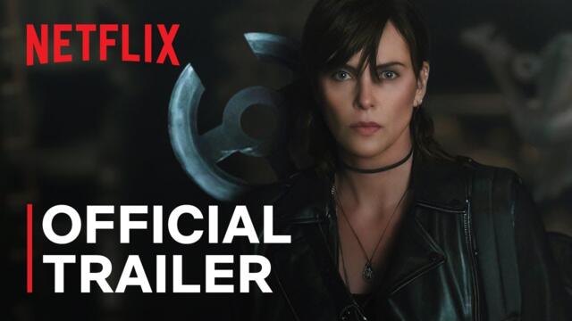 The Old Guard 2 | Official Trailer | Netflix