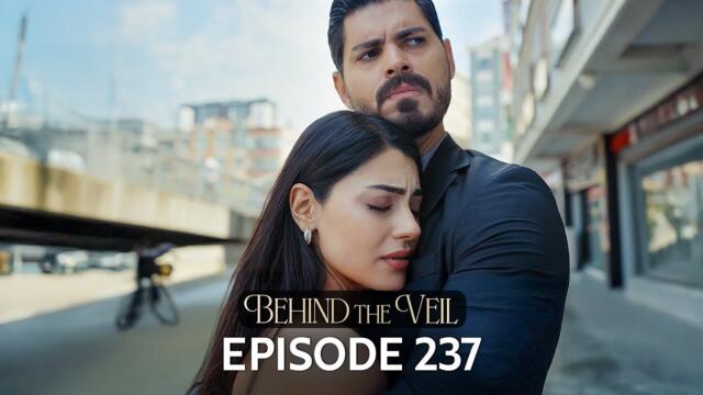 Gelin 237.Bölüm | Behind the Veil Episode 237 [ Season 2 Finale ]