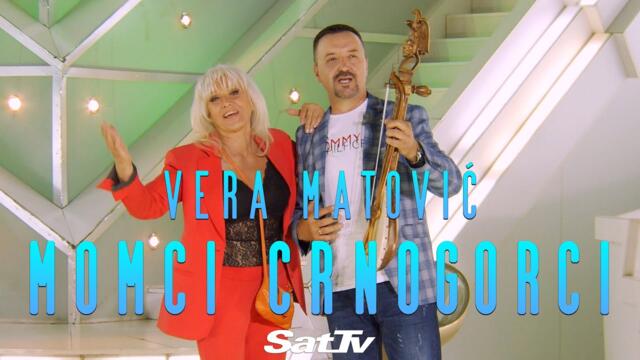 Vera Matović - Momci Crnogorci