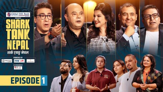 Shark Tank Nepal | Season 1 | Episode 01 | Grand Premiere