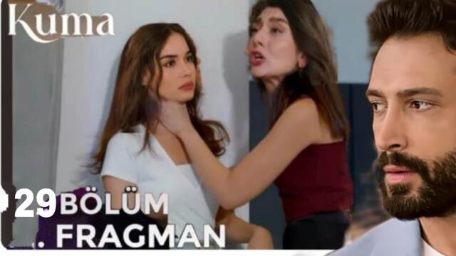 Kuma 29.  Bölüm Fragman Sema Ceylan'ın bırak!!