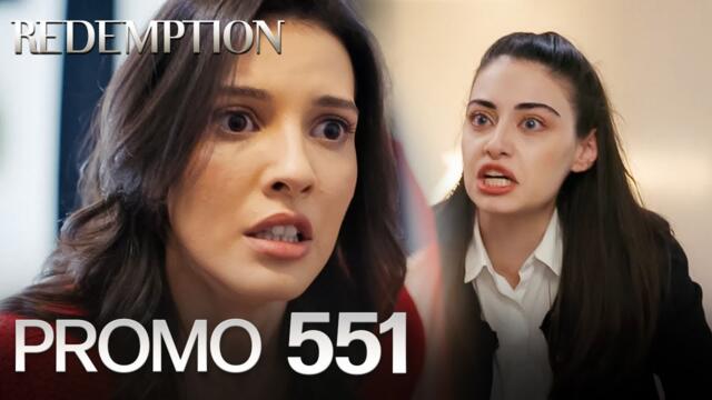 Esaret 551. Bölüm Fragmanı | Redemption Episode 551 Promo