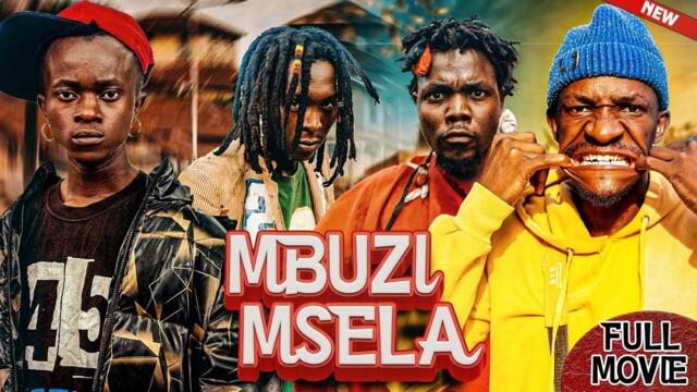MBUZI MSELA |FULL MOVIE|