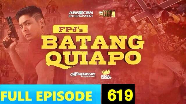 Batang Quiapo Today Full Episode 619 ( July 4, 2025 )