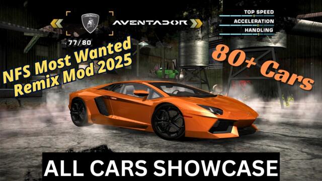 All Cars in NFS Most Wanted Remix Lite 2025 [4K] | Best Custom Car Showcase & Comparison!