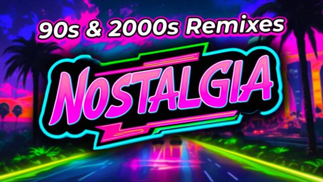 Nostalgia REMIX 💥 90s/2000s Dance Music & Popular Songs 🎧 Gala, Gigi D'Agostino, ATB, Alice DJ &more