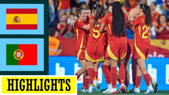Spain vs Portugal Highlights | Women's Football 2025