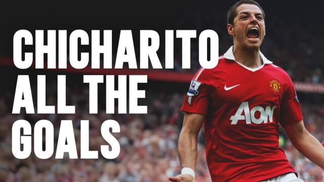 Chicharito: All The Goals! 🇲🇽🫛