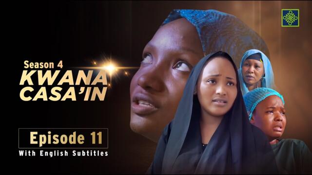 Kwana Casa'in | English Subtitles | Season 4 | Episode 11