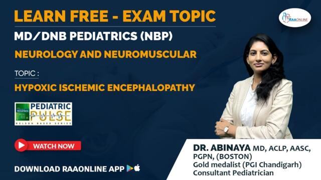MD/DNB Pediatrics | Nelson Based Teaching | Hypoxic Ischemic Encephalopathy | by Dr. Abinaya
