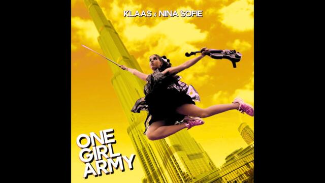 Klaas x Nina Sofie - One Girl Army (Official Video)