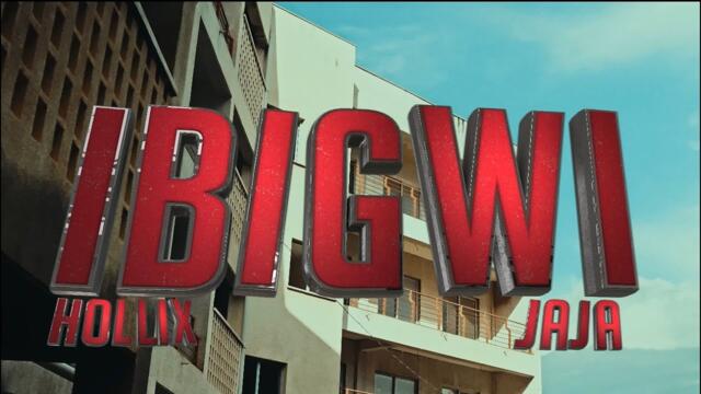 Jaja - IBIGWI Ft Hollix (Official video)