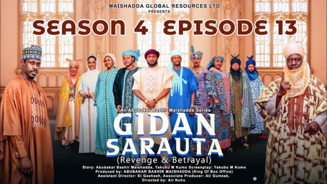 GIDAN SARAUTA SEASON 4 EPISODE 13