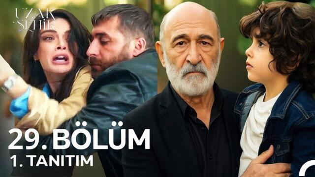 Uzak Şehir 29. Bölüm Yeni Sezon Fragmanı | Bırak Oğlumu!