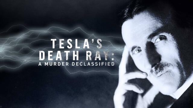 Tesla's Death Ray: A Murder Declassified / Тесла: Разсекретено (2018) - епизод 1 - бг аудио - част 1