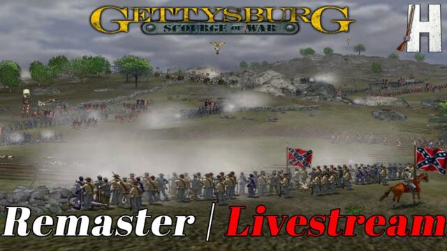 Gettysburg | Anniversary Stream | Scourge of War: Remastered