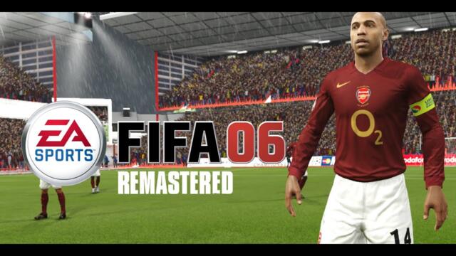 FIFA 06 Remastered edition 2025