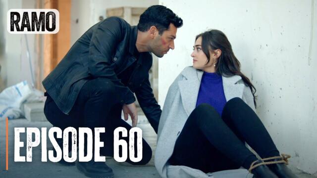 RAMO | Episode 60 | English Subtitles (Turkish Drama Series)