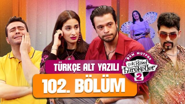 102.Bölüm - Çok Güzel Hareketler 2 (Türkçe Alt Yazılı)