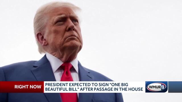 President expected to sign 'big, beautiful bill' after passage in House