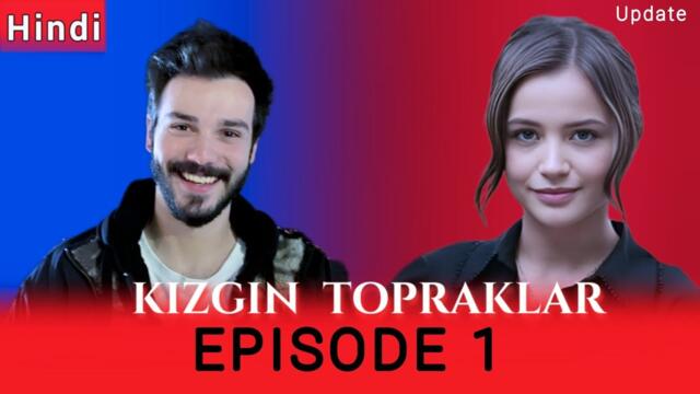 Kızgın Topraklar Episode 1 in Hindi Urdu  New Turkish Drama Explain#turkishdrama#turkishdramainhindi