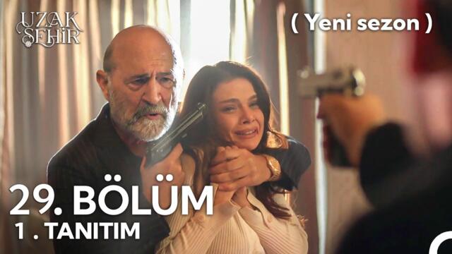 Uzak Şehir 29. Bölüm 1. Fragmanı | Ecmel Alya'yı kaçırıyor !