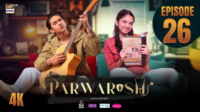 Parwarish Episode 26 | Aina Asif | Samar Jafri | 7 JULY 2025 (Eng Sub) | ARY Digital Drama