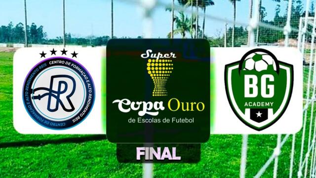 🔴 REIS  X BG ACADEMY | SUPERCOPA OURO (FINAL PRATA) #futeboldebase #futebol