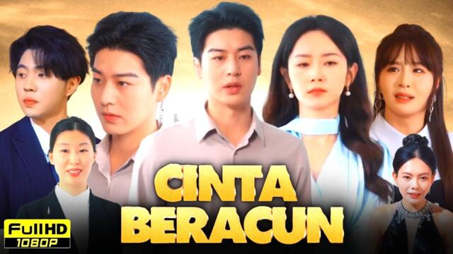 Cinta Beracun Full Movie 2025 | Cinta Beracun New China Drama All Episode Explain | Review & Facts
