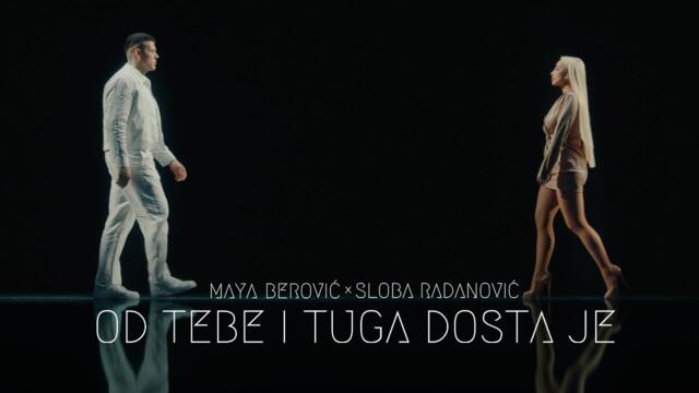 Maya Berović x Sloba Radanović - Od tebe i tuga dosta je (Official Video 2025 || Album X)