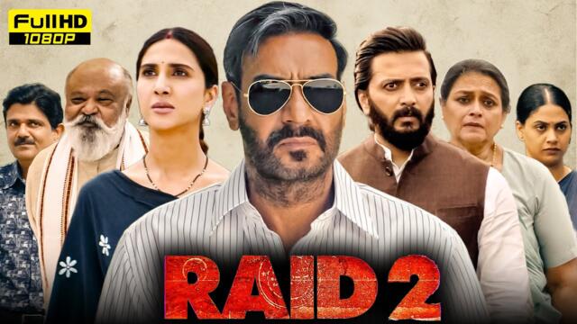 Raid 2 Full Movie | Ajay Devgn, Riteish Deshmukh, Vaani Kapoor | Netflix | 1080p HD Facts & Review