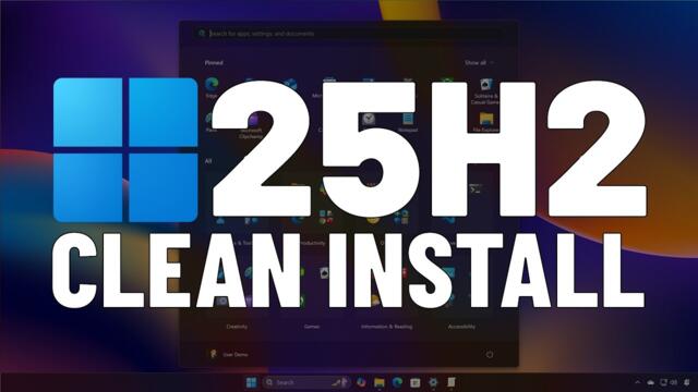 Windows 11 25H2: Clean Install – Your COMPLETE Guide, Step By Step!
