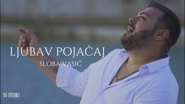 SLOBA VASIC -  LJUBAV POJACAJ (OFFICIAL VIDEO 2025)