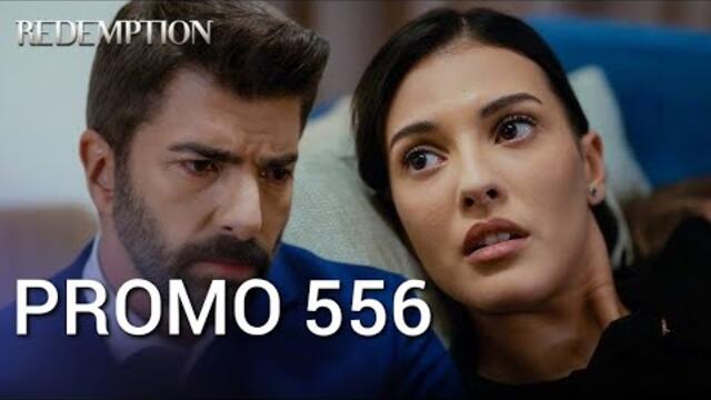 Esaret 556.Bölüm Fragmanı Redemption Episode 556 Promo