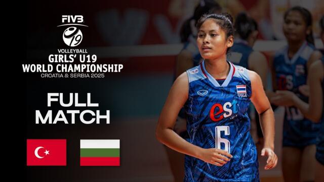 Turkiye vs. Bulgaria - Pool C (CRO) | Girls' U19 World Champs 2025 - Full Match