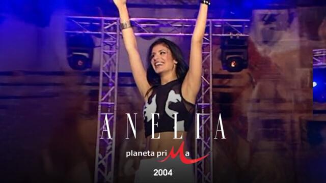 Anelia - Mix Planeta Prima 2004 * Анелия - Микс Планета Прима 2004 I LIve video 2004