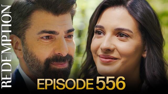 Esaret 556. Bölüm | Redemption Episode 556