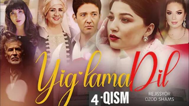 Yig'lama dil 4-qism (milliy serial) | Йиглама дил 4-кисм (миллий сериал)Eshat Reviews
