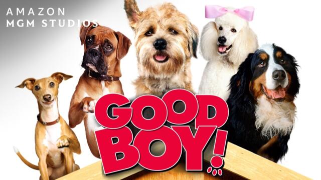 GOOD BOY! (2003) | Official Trailer | MGM