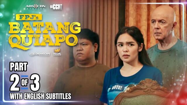 FPJ's Batang Quiapo | Episode 624 (2/3) | July 11, 2025 (w/ English Subtitles)