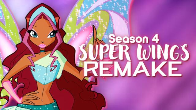 Winx Club Season 4 | SUPER WINGS Theme (English & Instrumental REMAKE)