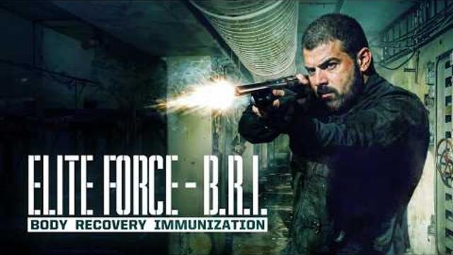 Elite Force: B.R.I. - Body Recovery Immunisation (2023) Action Movie Directed by Roman Elpidio