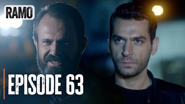 RAMO | Episode 63 | English Subtitles (Turkish Drama Series)