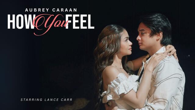 How You Feel - Aubrey Caraan (Official Music Video)
