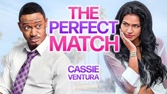 The Perfect Match | Cassie | ROMANTIC COMEDY | Full Movie in English