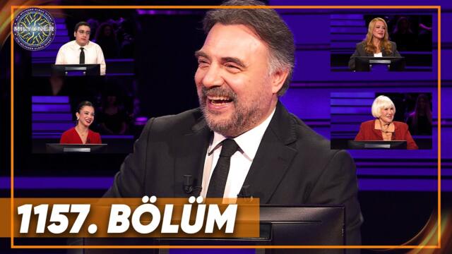 Kim Milyoner Olmak İster? 1157. Bölüm