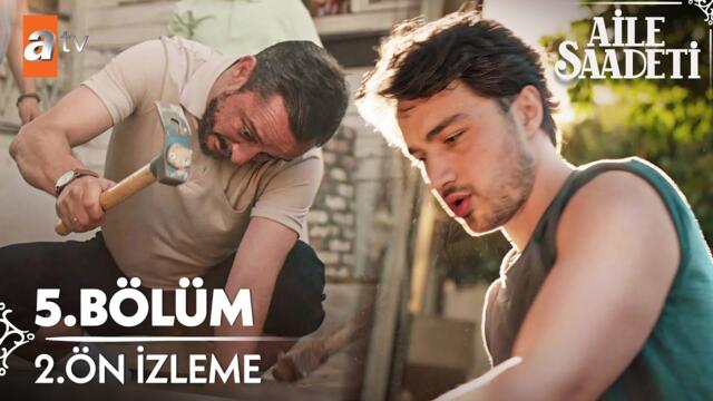 Aile Saadeti 5. Bölüm 2. Ön İzleme @atvturkiye