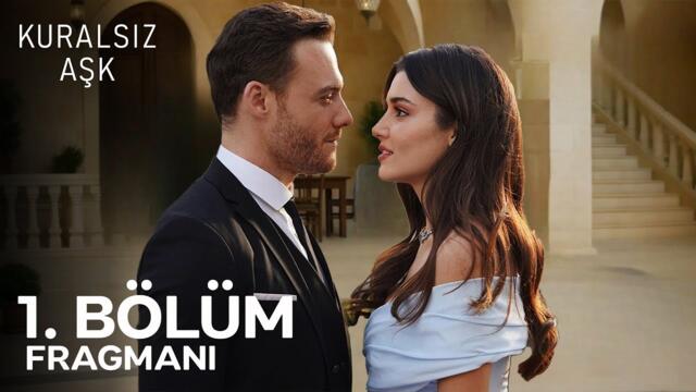 Yeni Dizi 2025 | Kuralsız Aşk 1. Bölüm Fragmanı