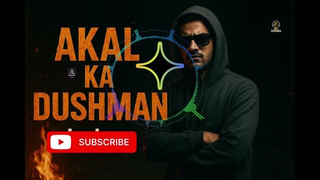 BG Godara - Akal Ka Dushman  | Official Music Video | Desi Swag Rap 2025